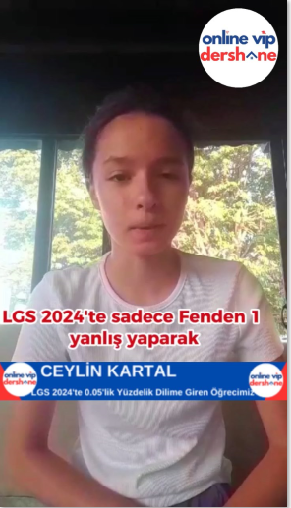 2024 LGS DE SADECE BİR YANLIŞ  YAPAN ÖĞRENCİMİZ CEYLİN KARTAL